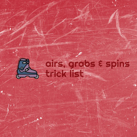 Airs, Grabs & Spins – Trickliste des Aggressive Inline Skating – Tricks und Schwierigkeitsgrade